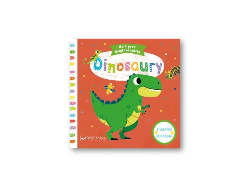 Dinosaury - Moja prvá dotyková knižka Dinosaury - Moja prvá dotyková knižka