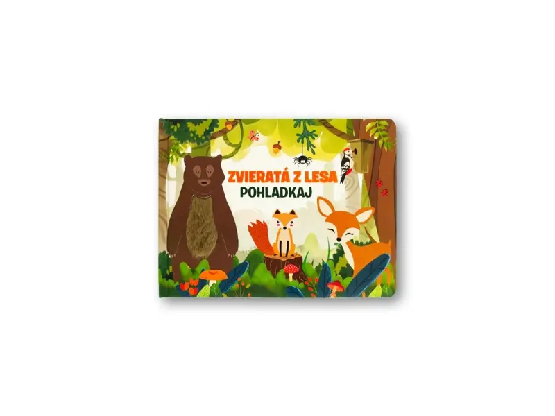 Zvieratá z lesa - Pohladkaj Zvieratá z lesa - Pohladkaj