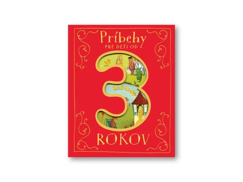 Príbehy pre deti od 3 rokov Príbehy pre deti od 3 rokov